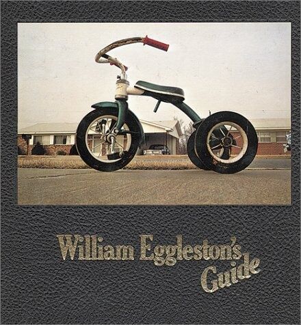 обложка книги William Eggleston's Guide (2nd ed.) книга William Eggleston's Guide (2nd ed.), автор: William Eggleston, John Szarkowski